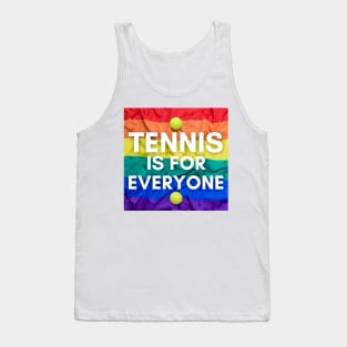 Tennis Is For Everyone - Pride Tank Top